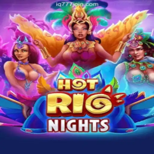 HotRioNights: An Exciting New Addition at IQ777 Online Casino Philippines